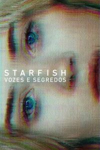 Starfish – Vozes e Segredos