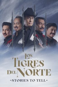 Os Tigres do Norte: Histórias para Contar