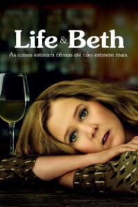 Life & Beth